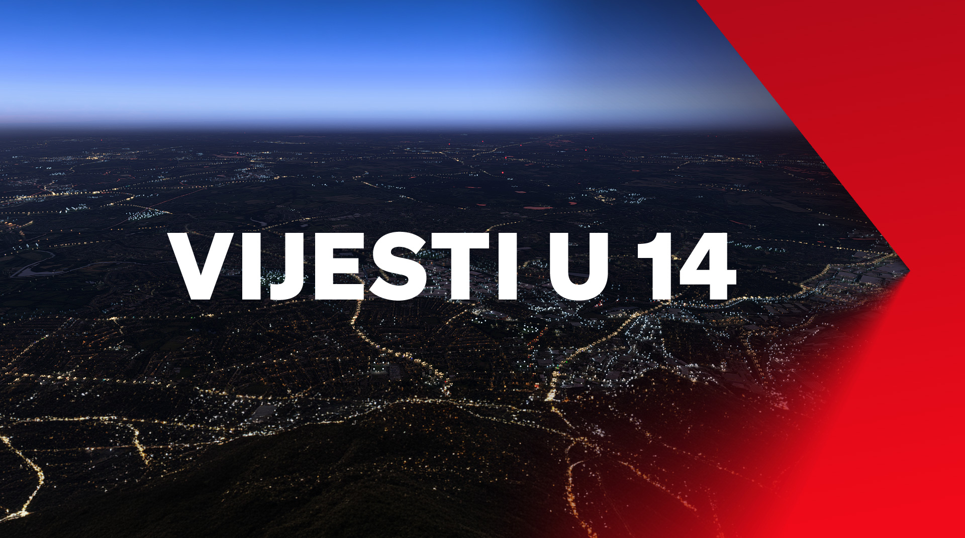 VIJESTI U 14 NOVE TV